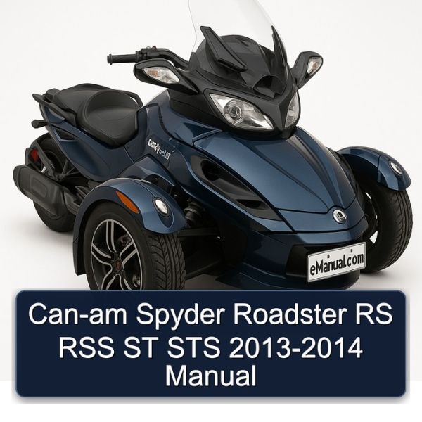Can-am Spyder Roadster RS RSS ST STS 2013-2014 Manual