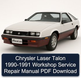 Chrysler Laser Talon 1990-1991 Workshop Service Repair Manual PDF Download