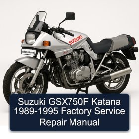 Suzuki GSX750F Katana 1989-1995 Factory Service Repair Manual