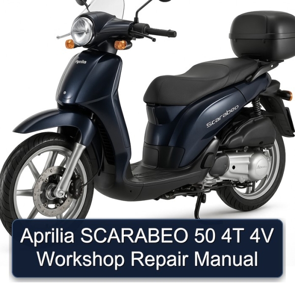 Aprilia SCARABEO 50 4T 4V Workshop Repair Manual