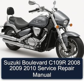Suzuki Boulevard C109R 2008 2009 2010 Service Repair Manual