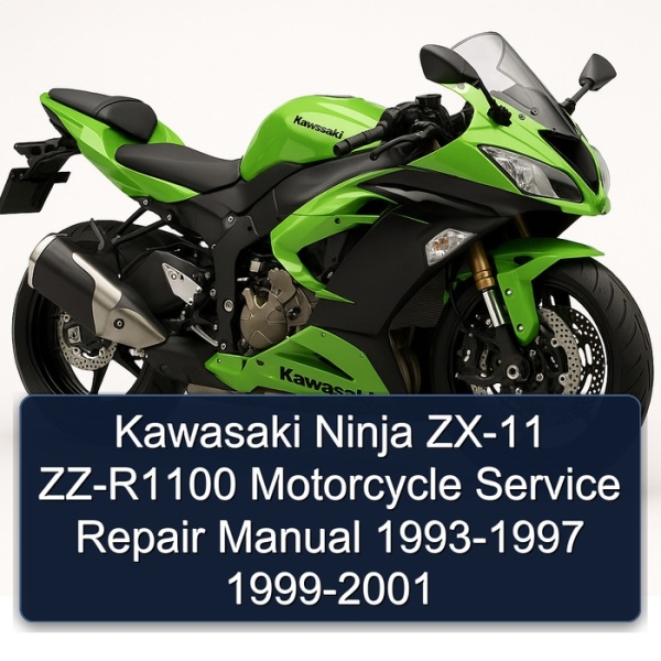 Kawasaki Ninja ZX-11 ZZ-R1100 Motorcycle Service Repair Manual 1993-1997 1999-2001