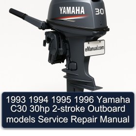 1993 1994 1995 1996 Yamaha C30 30hp 2-stroke Outboard models Service Repair Manual