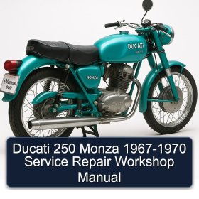 Ducati 250 Monza 1967-1970 Service Repair Workshop Manual