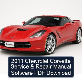 2011 Chevrolet Corvette Service & Repair Manual Software PDF Download