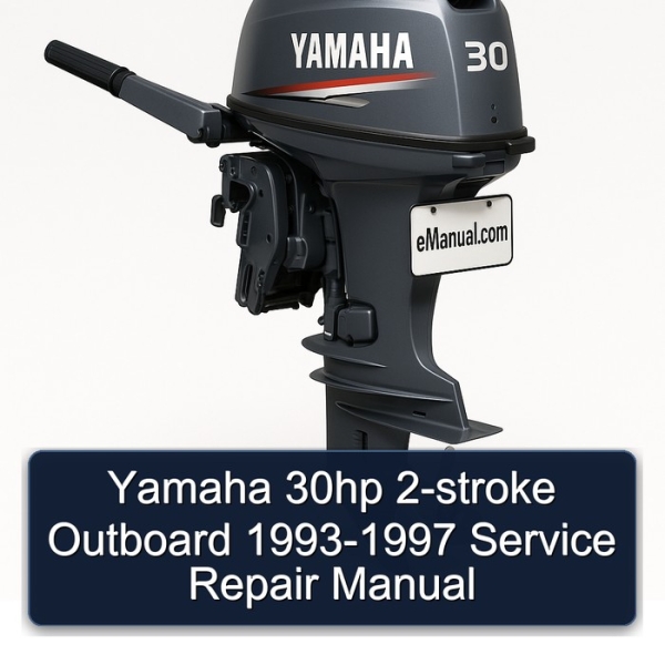Yamaha 30hp 2-stroke Outboard 1993-1997 Service Repair Manual