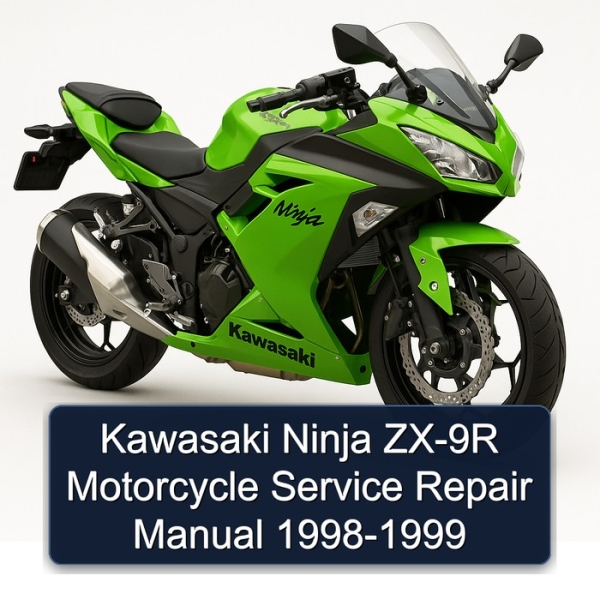 Kawasaki Ninja ZX-9R Motorcycle Service Repair Manual 1998-1999