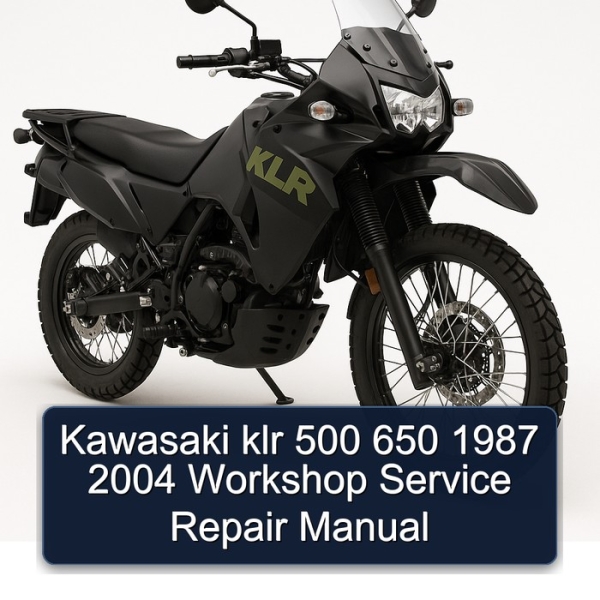 Kawasaki klr 500 650 1987 2004 Workshop Service Repair Manual