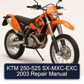 KTM 250-525 SX-MXC-EXC 2003 Repair Manual