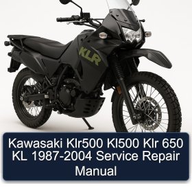 Kawasaki Klr500 Kl500 Klr 650 KL 1987-2004 Service Repair Manual