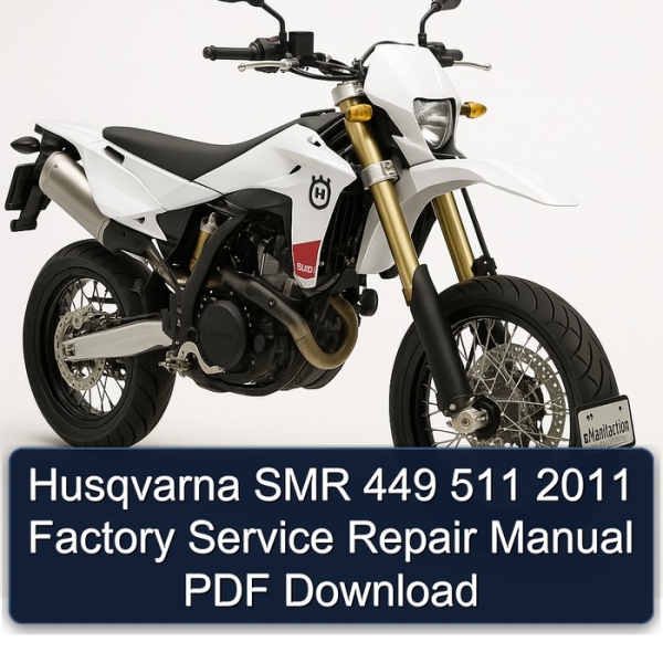 Husqvarna SMR 449 511 2011 Factory Service Repair Manual PDF Download