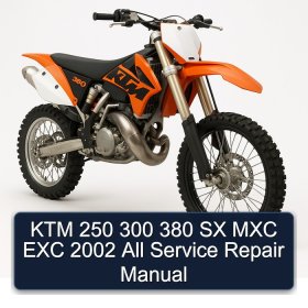 KTM 250 300 380 SX MXC EXC 2002 All Service Repair Manual