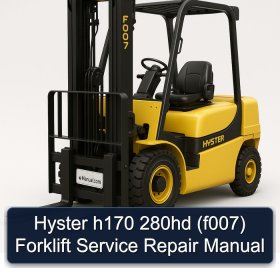 Hyster h170 280hd (f007) Forklift Service Repair Manual