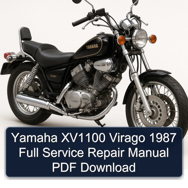 Yamaha XV1100 Virago 1987 Full Service Repair Manual PDF Download