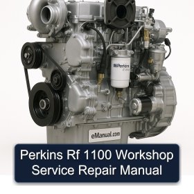 Perkins Rf 1100 Workshop Service Repair Manual