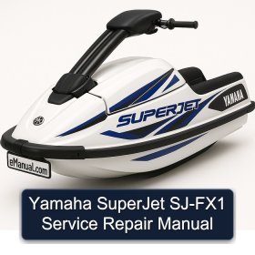 Yamaha SuperJet SJ-FX1 Service Repair Manual