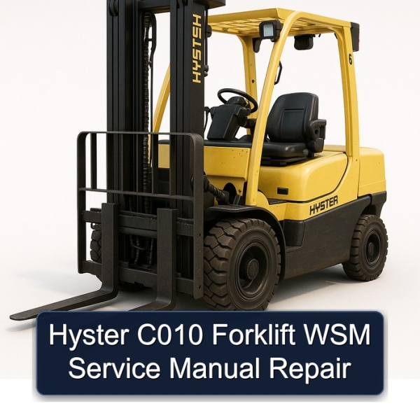 Hyster C010 Forklift WSM Service Manual Repair