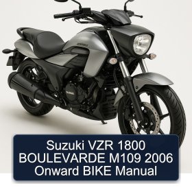 Suzuki VZR 1800 BOULEVARDE M109 2006 Onward BIKE Manual