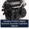 Komatsu PC200-5 Mighty Hydraulic Excavator Operation Manual