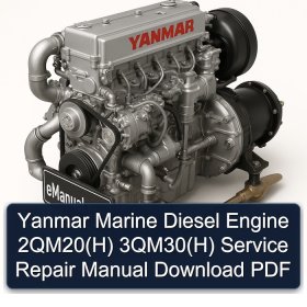 Yanmar Marine Diesel Engine 2QM20(H) 3QM30(H) Service Repair Manual Download PDF
