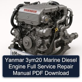 Yanmar 3ym20 Marine Diesel Engine Full Service Repair Manual PDF Download