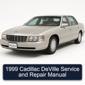 1999 Cadillac DeVille Service and Repair Manual