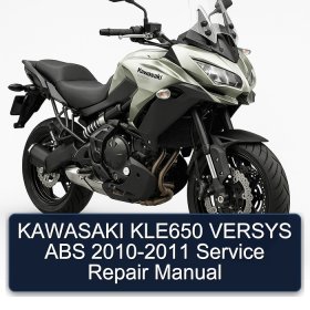 KAWASAKI KLE650 VERSYS ABS 2010-2011 Service Repair Manual