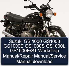 Suzuki GS 1000 GS1000 GS1000E GS1000S GS1000L GS1000E/ST Workshop Manual/Repair Manual/Service Manual download