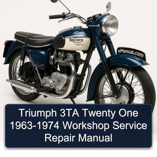 Triumph 3TA Twenty One 1963-1974 Workshop Service Repair Manual