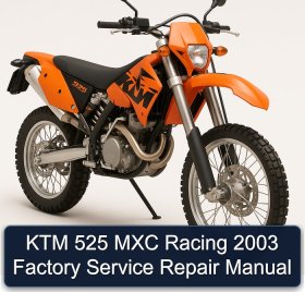 KTM 525 MXC Racing 2003 Factory Service Repair Manual