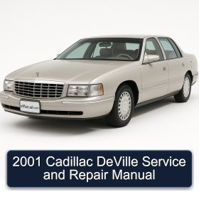 2001 Cadillac DeVille Service and Repair Manual