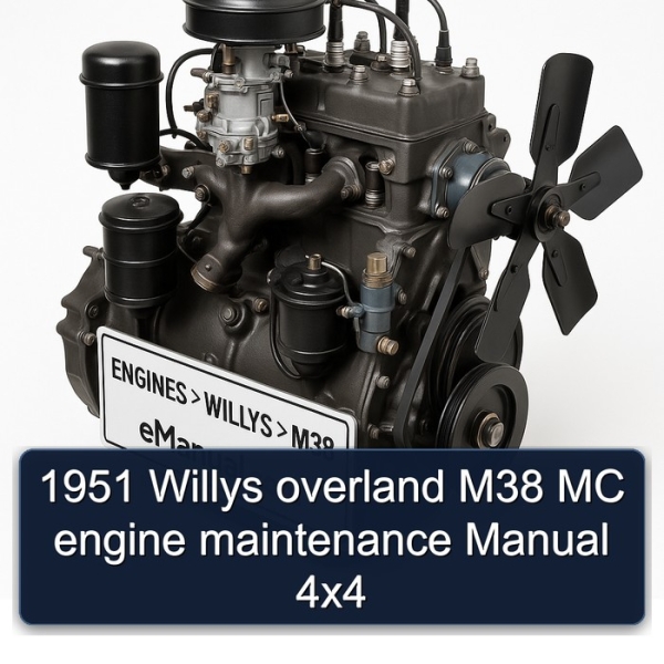 1951 Willys overland M38 MC engine maintenance Manual 4x4