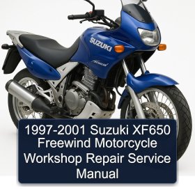 1997-2001 Suzuki XF650 Freewind Motorcycle Workshop Repair Service Manual