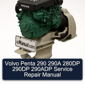 Volvo Penta 290 290A 280DP 290DP 290ADP Service Repair Manual