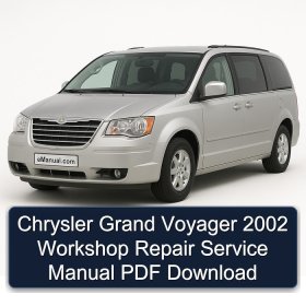 Chrysler Grand Voyager 2002 Workshop Repair Service Manual PDF Download