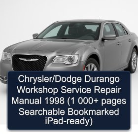 Chrysler/Dodge Durango Workshop Service Repair Manual 1998 (1 000+ pages Searchable Bookmarked iPad-ready)