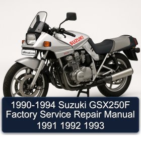 1990-1994 Suzuki GSX250F Factory Service Repair Manual 1991 1992 1993