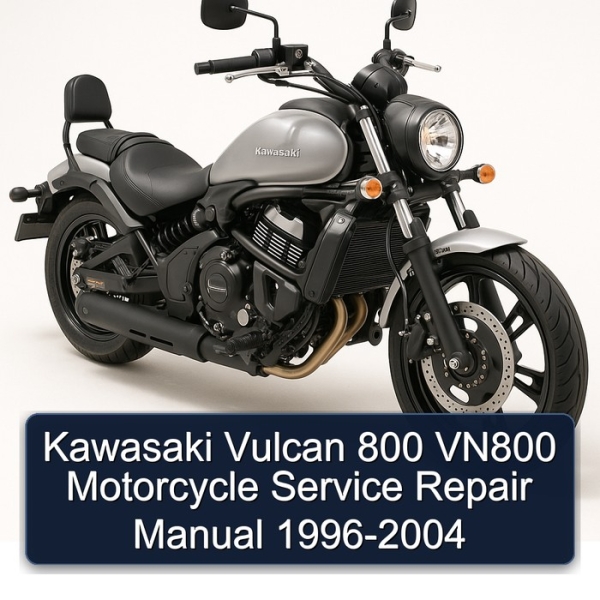 Kawasaki Vulcan 800 VN800 Motorcycle Service Repair Manual 1996-2004
