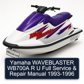 Yamaha WAVEBLASTER WB700A R U Full Service & Repair Manual 1993-1996