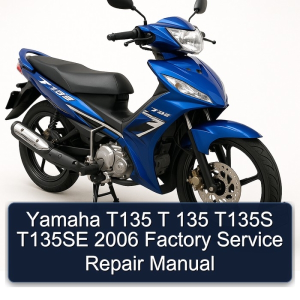 Yamaha T135 T 135 T135S T135SE 2006 Factory Service Repair Manual