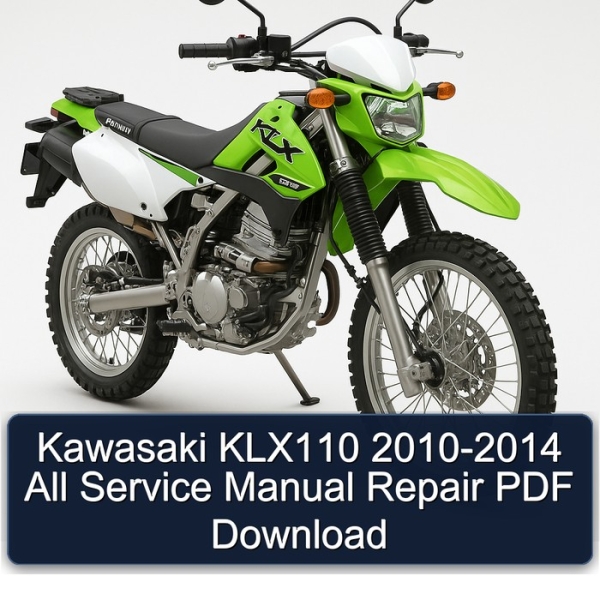 Kawasaki KLX110 2010-2014 All Service Manual Repair PDF Download