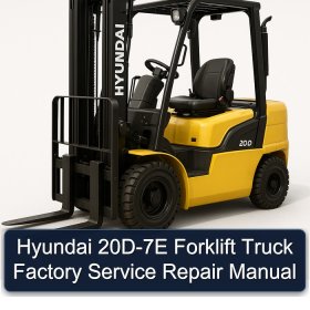 Hyundai 20D-7E Forklift Truck Factory Service Repair Manual