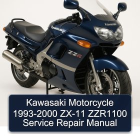 Kawasaki Motorcycle 1993-2000 ZX-11 ZZR1100 Service Repair Manual