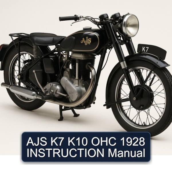 AJS K7 K10 OHC 1928 INSTRUCTION Manual