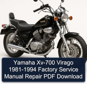Yamaha Xv-700 Virago 1981-1994 Factory Service Manual Repair PDF Download