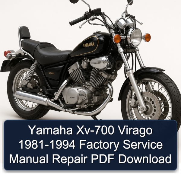 Yamaha Xv-700 Virago 1981-1994 Factory Service Manual Repair PDF Download