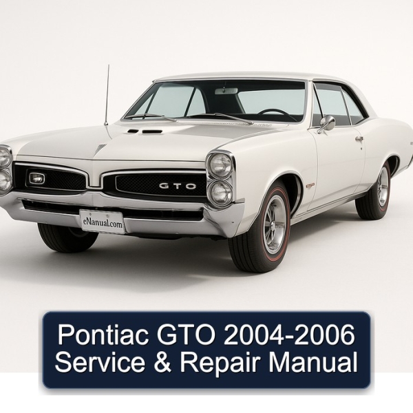 Pontiac GTO 2004-2006 Service & Repair Manual