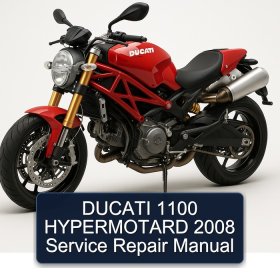 DUCATI 1100 HYPERMOTARD 2008 Service Repair Manual
