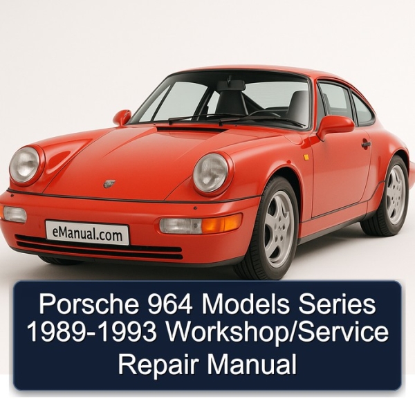 Porsche 964 Models Series 1989-1993 Workshop/Service Repair Manual
