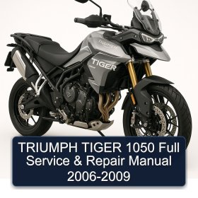 TRIUMPH TIGER 1050 Full Service & Repair Manual 2006-2009